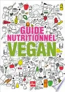 Couverture du livre: Guide nutritionnel vegan