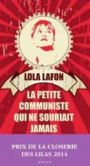 Couverture du livre: La petite communiste qui ne souriait jamais