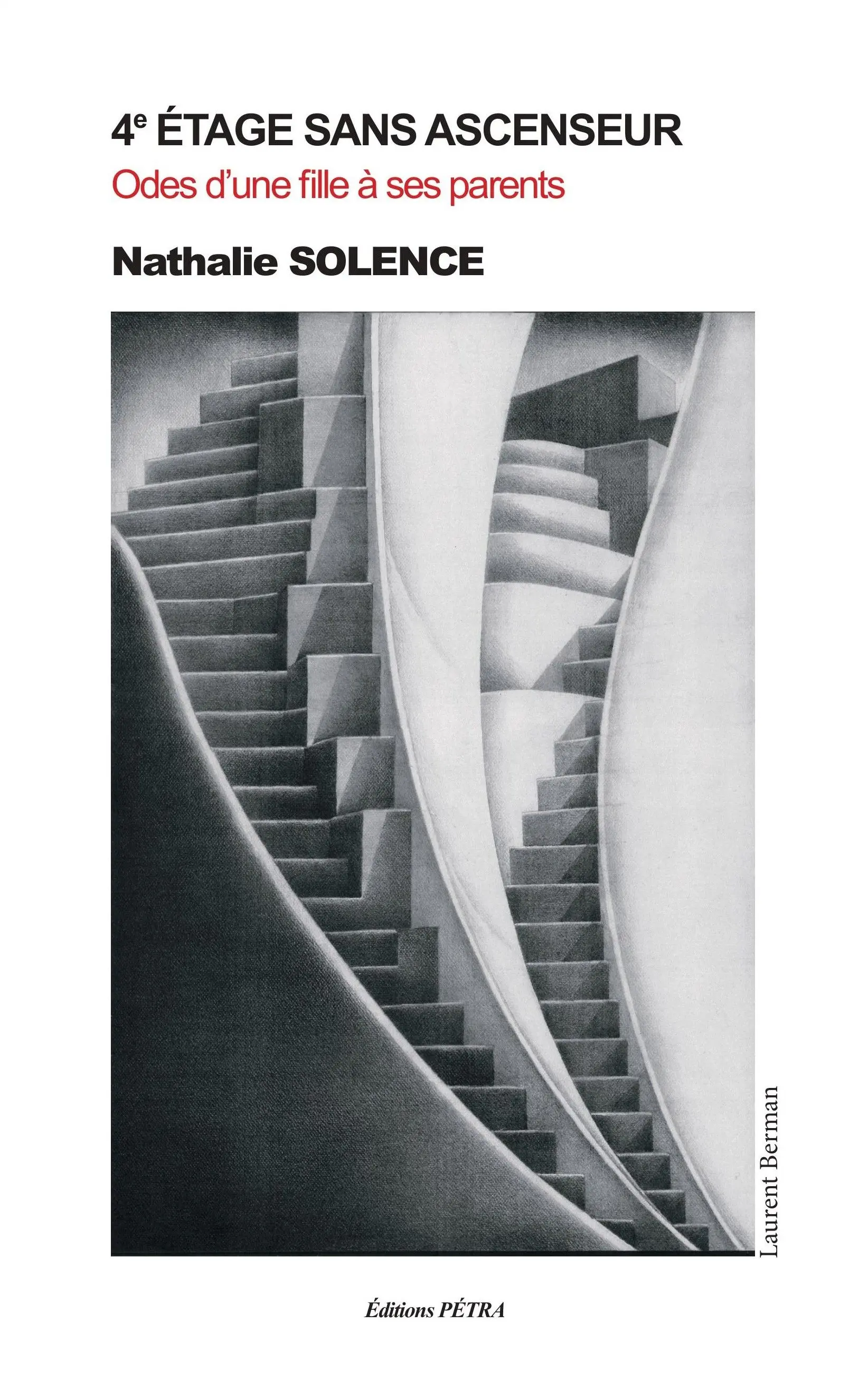 Couverture du livre: 4ème étage sans ascenseur, Odes d’une fille à ses parents