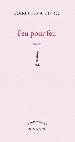 Couverture du livre: Feu pour feu
