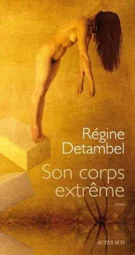 Couverture du livre: Son corps extrême