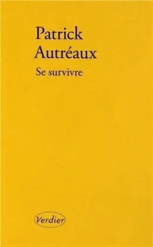 Couverture du livre: Se survivre