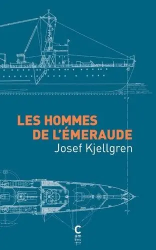 Couverture du livre: Les hommes de "L'Émeraude"