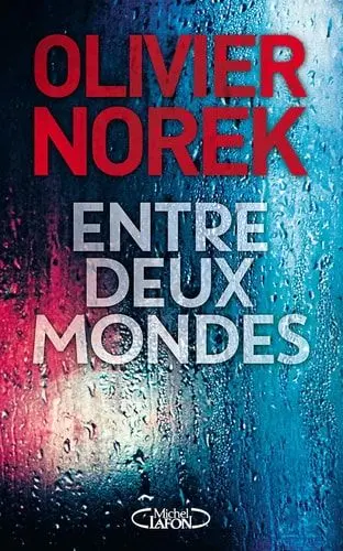 Couverture du livre: Entre deux mondes