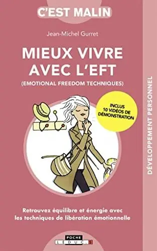 Couverture du livre: Mieux vivre avec l'EFT
