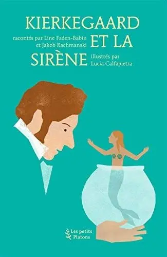 Couverture du livre: Kierkegaard et la sirène