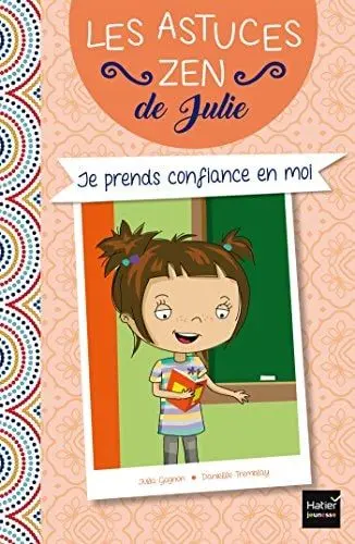 Couverture du livre: Je prends confiance en moi