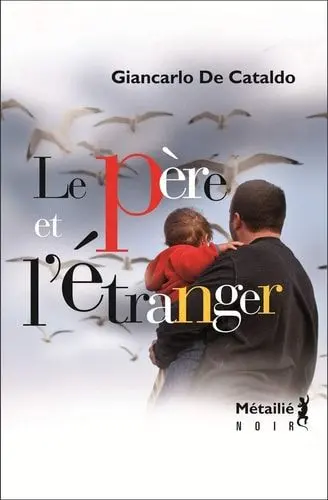 Couverture du livre: Le père et l'étranger