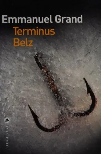 Couverture du livre: Terminus Belz