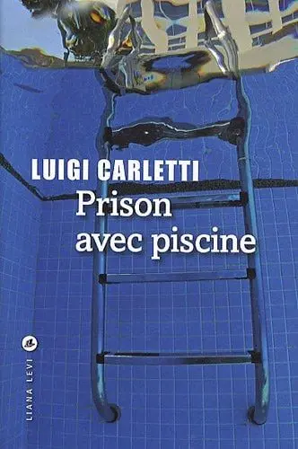 Couverture du livre: Prison avec piscine