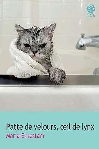 Couverture du livre: Patte de velours, œil de lynx