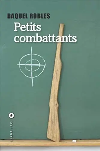 Couverture du livre: Petits combattants
