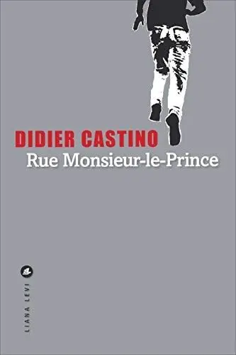 Couverture du livre: Rue Monsieur-le-Prince
