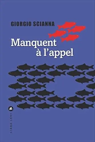 Couverture du livre: Manquent à l'appel