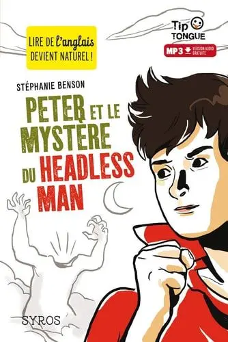 Couverture du livre: Peter et le mystère du headless man