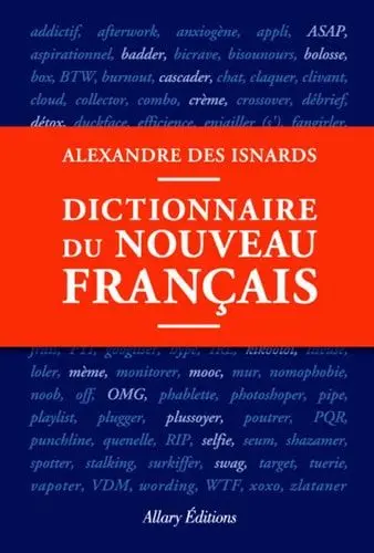 Couverture du livre: Dictionnaire du nouveau français