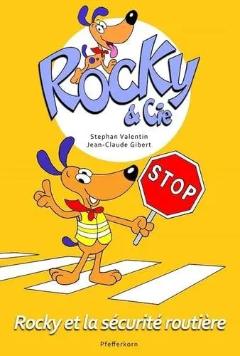 Couverture du livre: Rocky et la sécurite routière