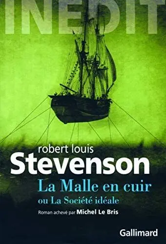 Couverture du livre: La malle en cuir ou La société idéale