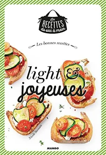 Couverture du livre: Les bonnes recettes light et joyeuses