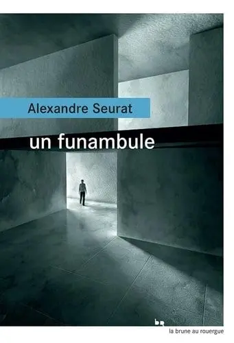 Couverture du livre: Un funambule