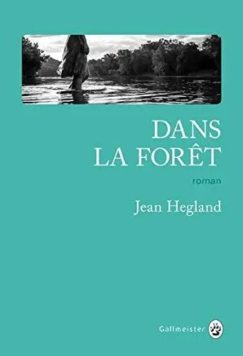 Couverture du livre: Dans la forêt