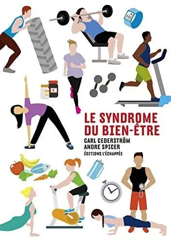 Couverture du livre: Le syndrome du bien-être