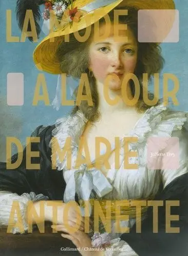 Couverture du livre: La mode à la cour de Marie-Antoinette