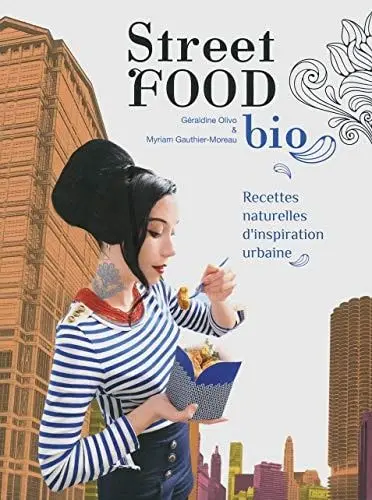 Couverture du livre: Street food bio