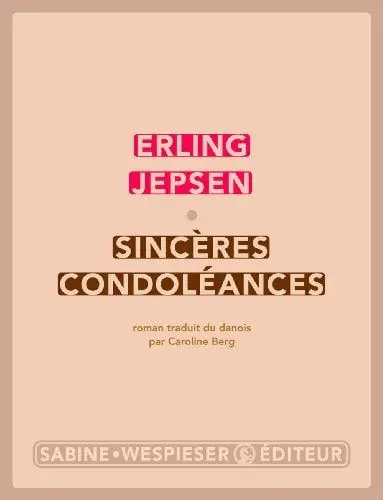 Couverture du livre: Sincères condoléances