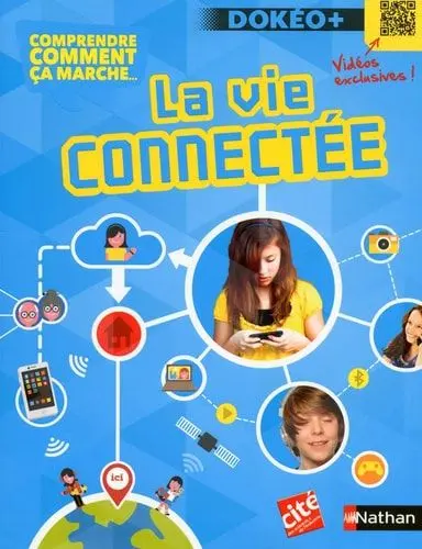 Couverture du livre: La vie connectée