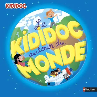 Couverture du livre: Le Kididoc autour du monde