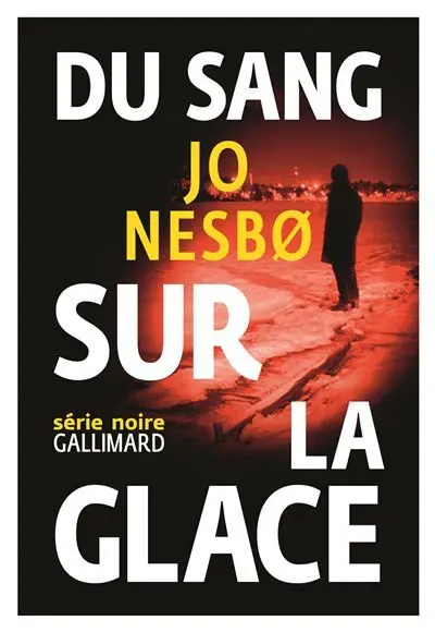 Couverture du livre: Du sang sur la glace