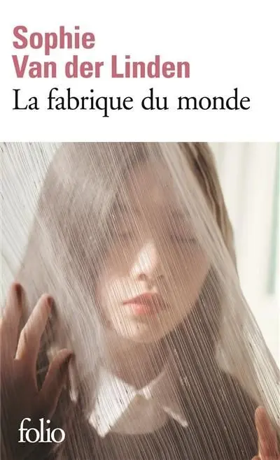 Couverture du livre: La fabrique du monde