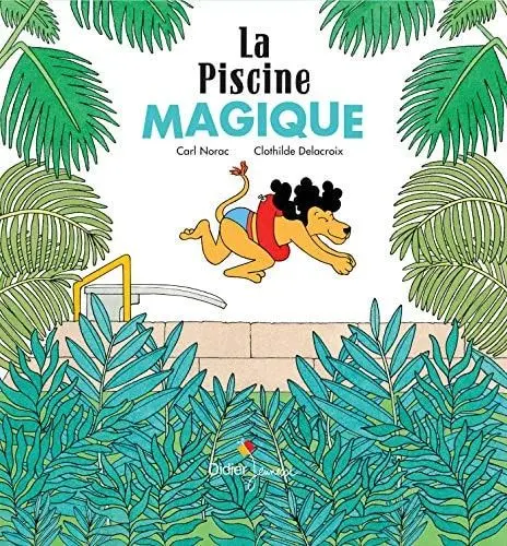Couverture du livre: La piscine magique
