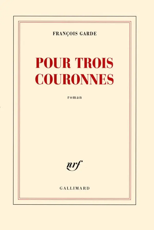 Couverture du livre: Pour trois couronnes