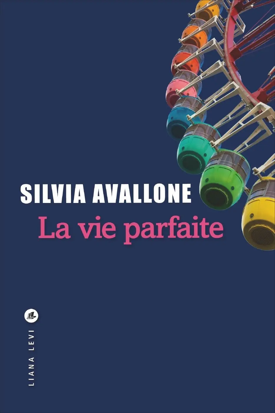 Couverture du livre: La vie parfaite