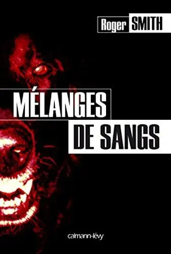 Couverture du livre: Mélanges de sangs